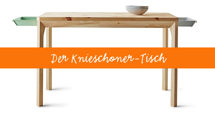 IKEA PS Knieschoner Tisch