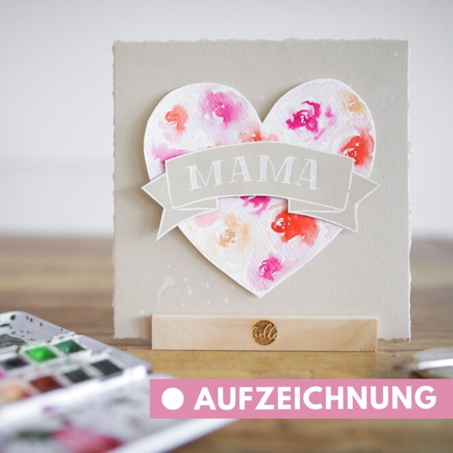 Online Workshop / Watercolor Rosen Muttertagskarten (AUFZEICHNUNG)